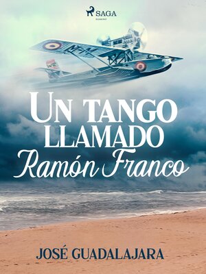 cover image of Un tango llamado Ramón Franco